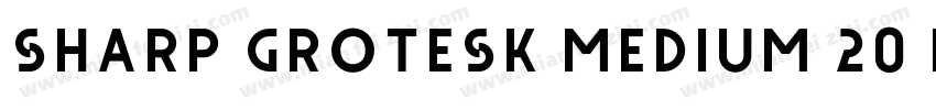 sharp grotesk medium 20 regula字体转换